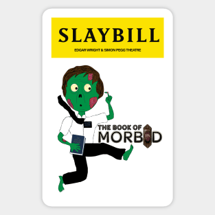 Broadway Zombie The Book of Morbid Slaybill Sticker